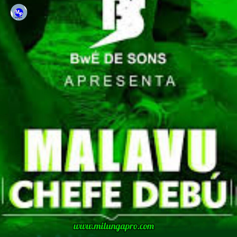 Chefe Debú - Malavu Da Banda
