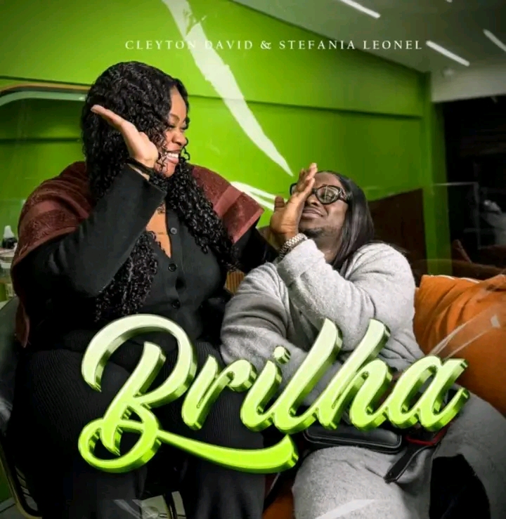 Cleyton David ft Stefânia Leonel  - Brilha