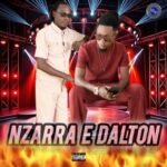 Nzarra e Dalton Dadossú