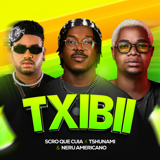 Scro Que Cuia - Txibii (Tshunami & Nerú Americano)