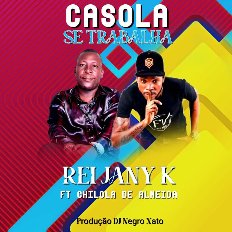 Jany K - Casola Se Trabalha(ft Chilola De Almeida)