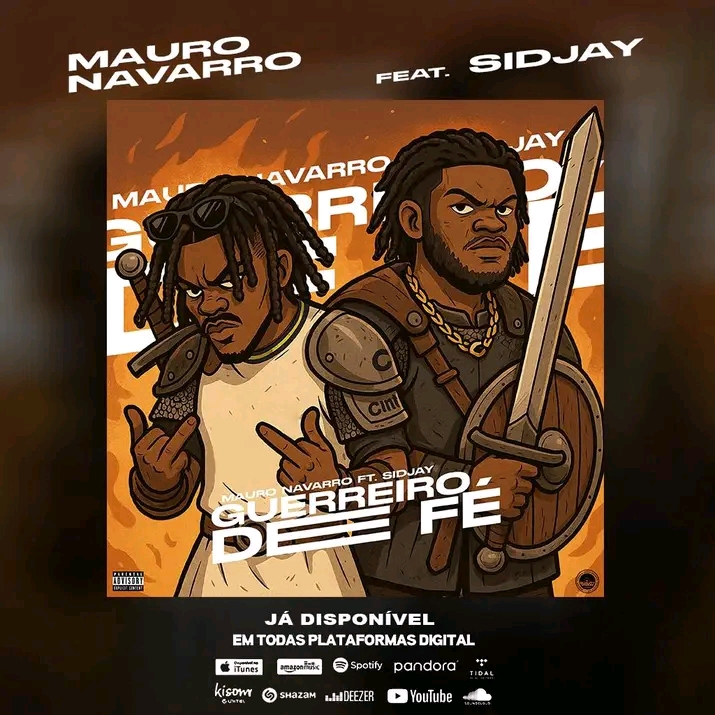 Mauro Navarro - Guerreiro De Fé (Feat. Sidjay)