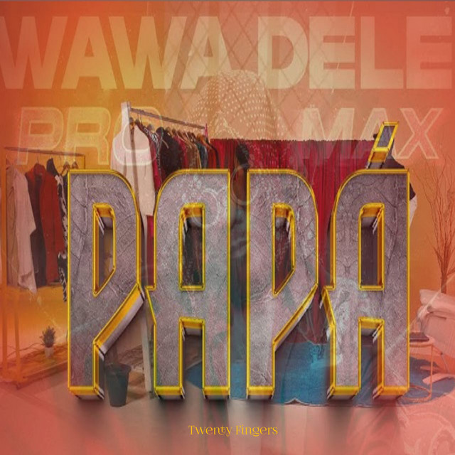 Papá - Twenty Fingers