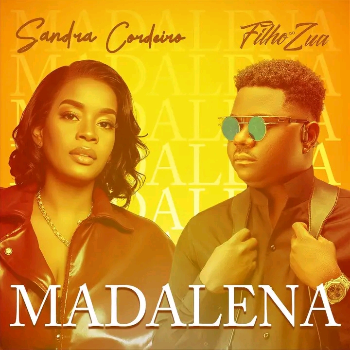 Sandra Cordeiro &  Filho do zua - Madalena
