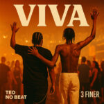 Viva - Teo No Beat_ 3 Finer