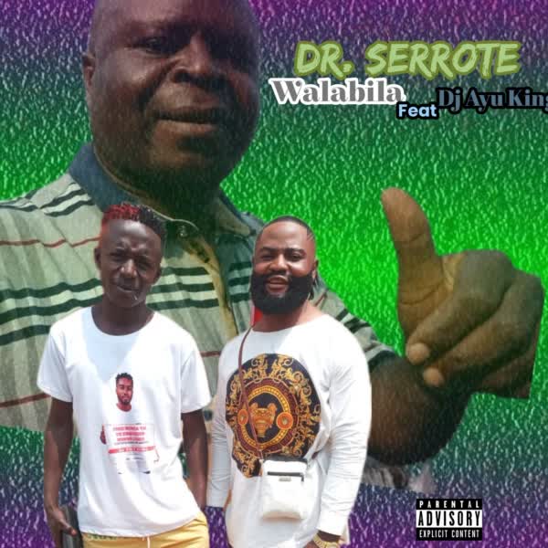Walabila Representante - Dr. Serrote (ft Dj Ayu King)