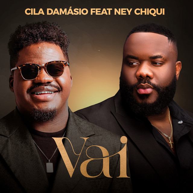 Vai - Cila Damásio - Ney Chiqui