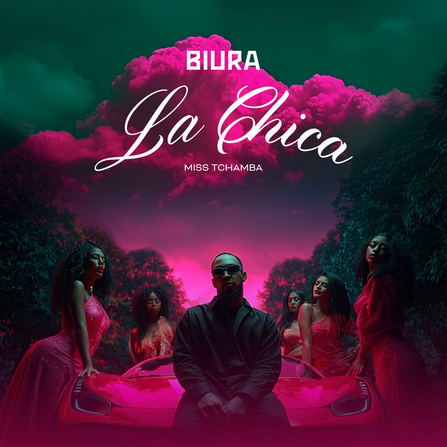 Biura Feat Miss Tchiamba - La Chica