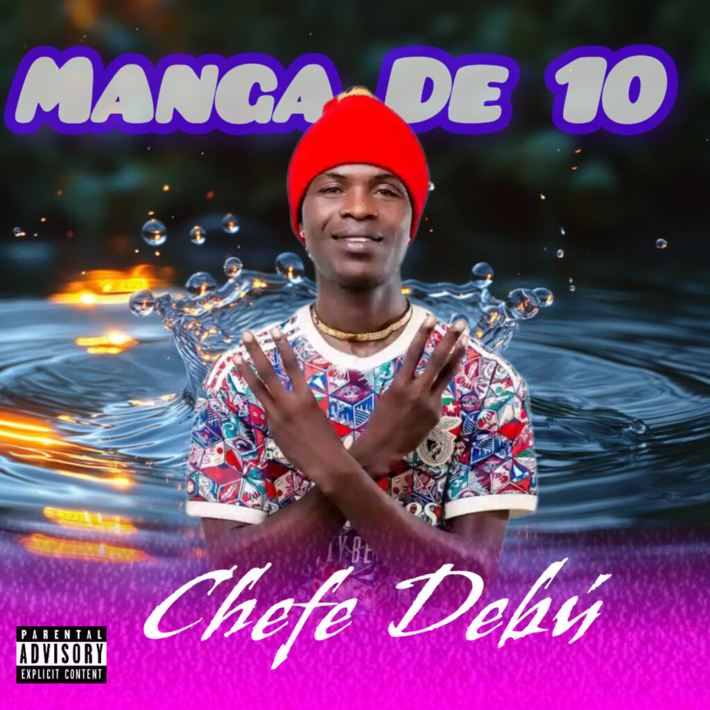Manga De 10 - Chefe Debú