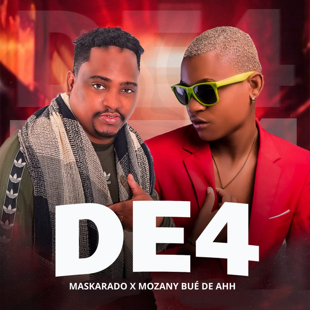 Maskarado Feat Mozany Bué de Ahh - De4
