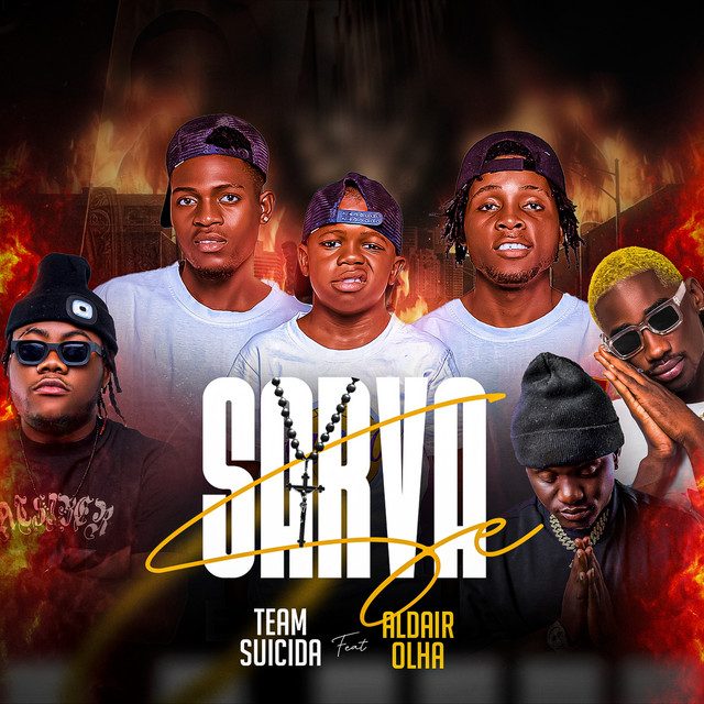 Se Sarva - Team Suicida Feat Aldair Olha