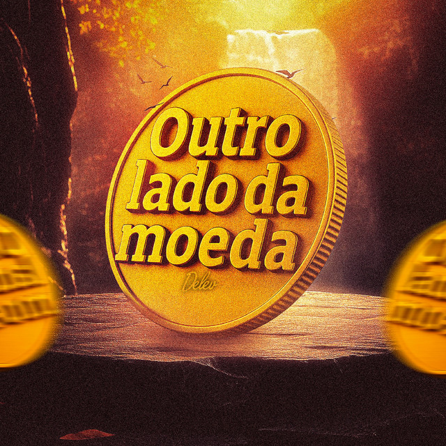 Delev - Outro Lado da Moeda